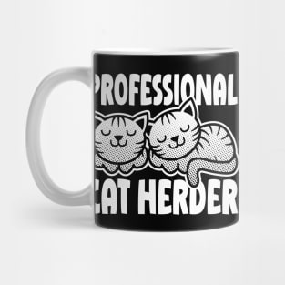 Professional Cat Herder, cute happy cat design Mug